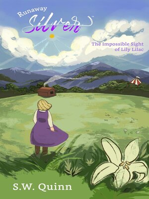 cover image of The Impossible Sight of Lily Lilac